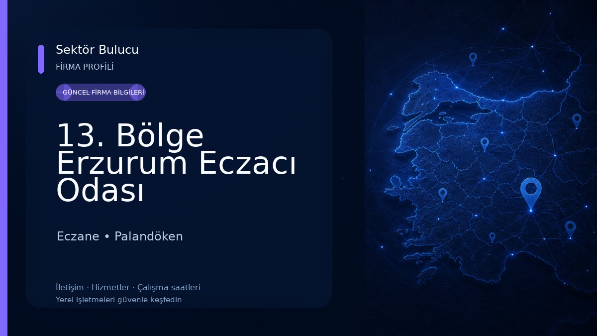 13. Bölge Erzurum Eczacı Odası