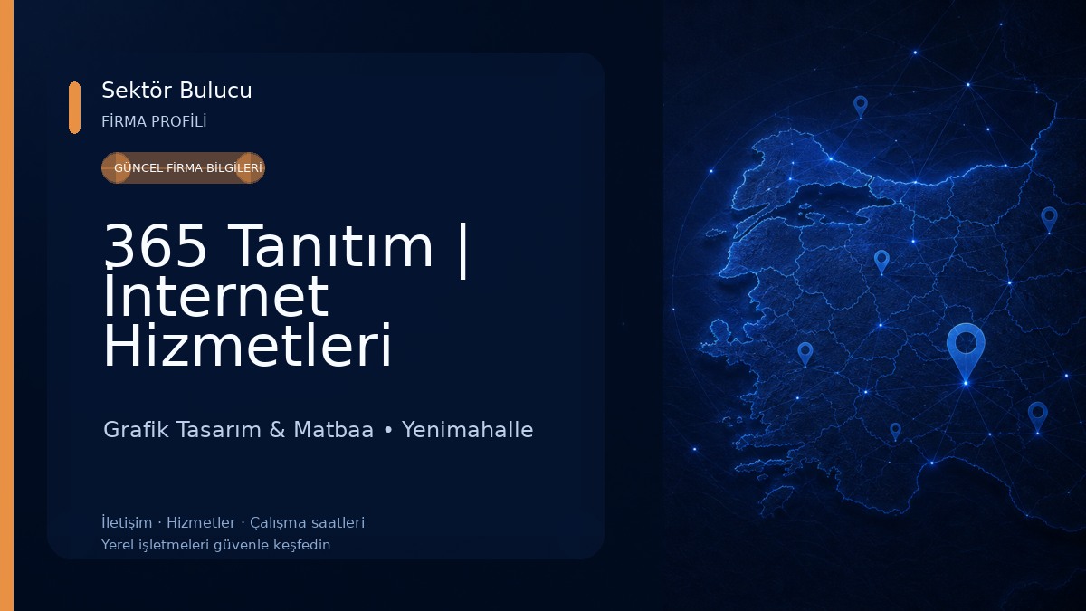 365 Tanıtım | İnternet Hizmetleri Ajansı Grafik Tasarım & Matbaa