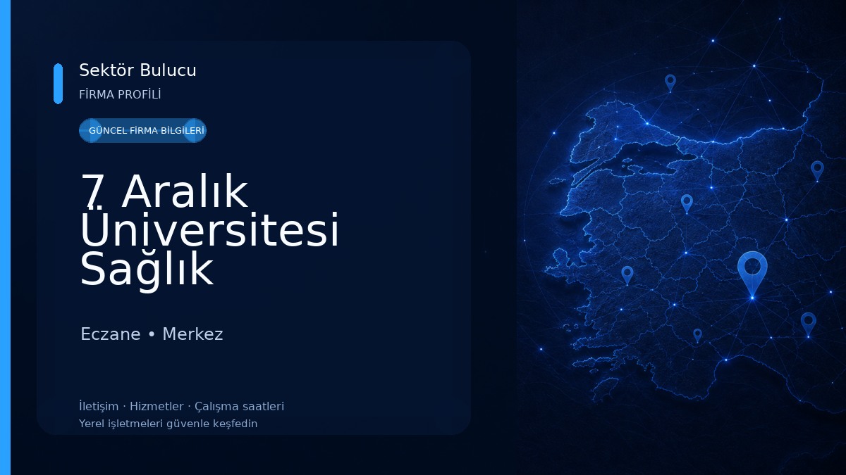 7 Aralık Üniversitesi Sağlık Hizmetleri Meslek Yüksekokulu Eczane
