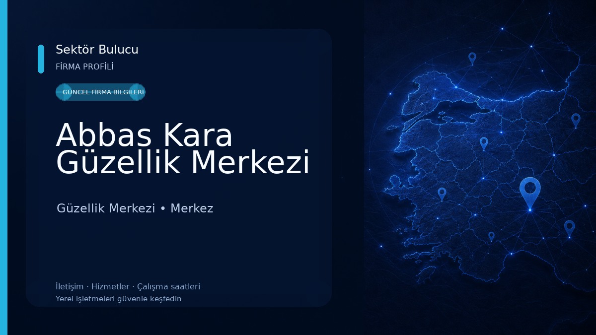 Abbas Kara Güzellik Merkezi Güzellik Merkezi