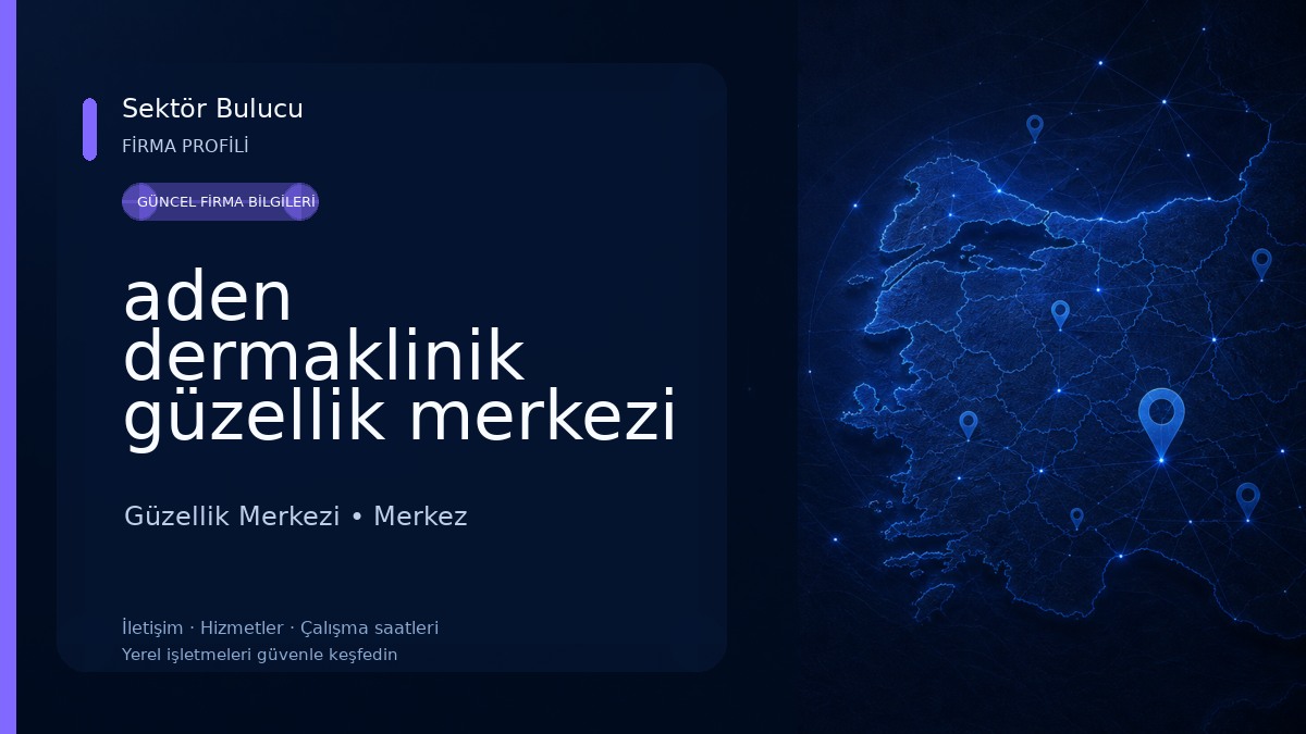 aden dermaklinik güzellik merkezi 