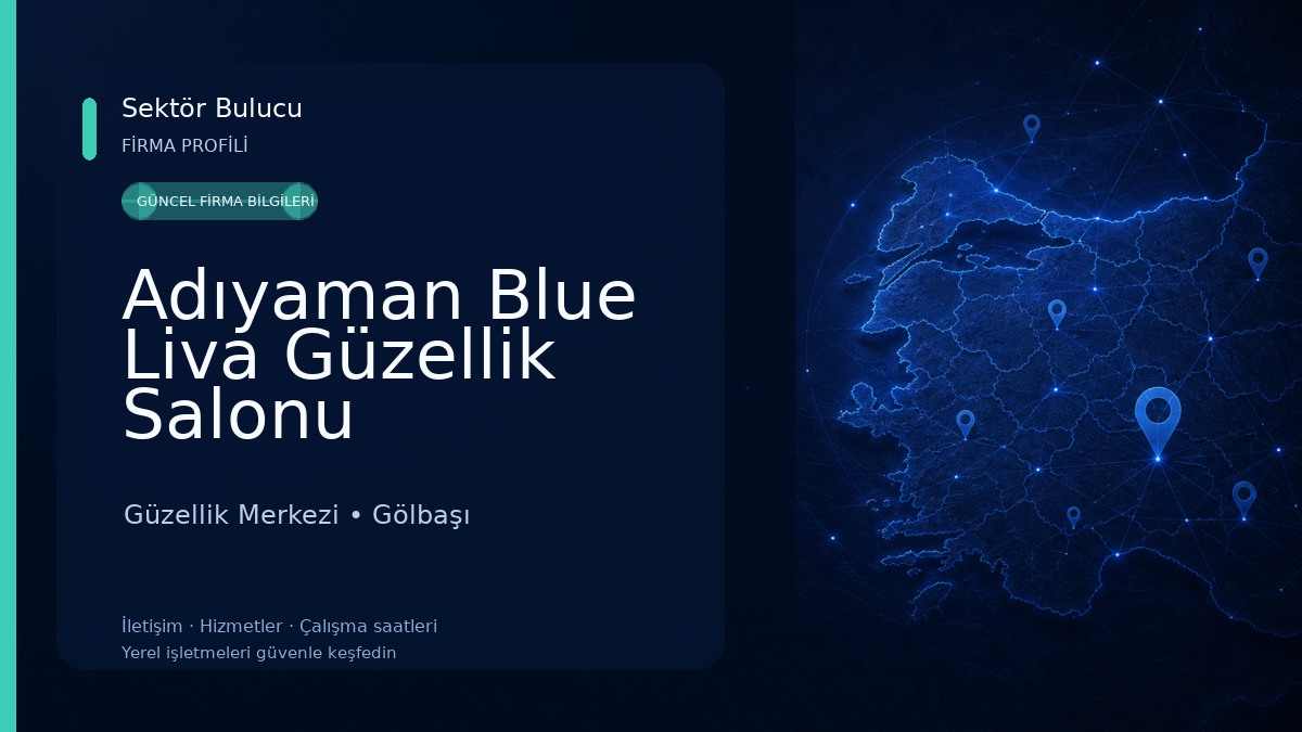 Adıyaman Blue Liva Güzellik Salonu