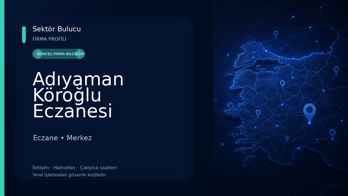 Adıyaman Köroğlu Eczanesi