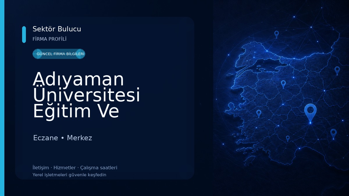 Adıyaman Üniversitesi Eğitim Ve Araştırma Hastanesi Eczane