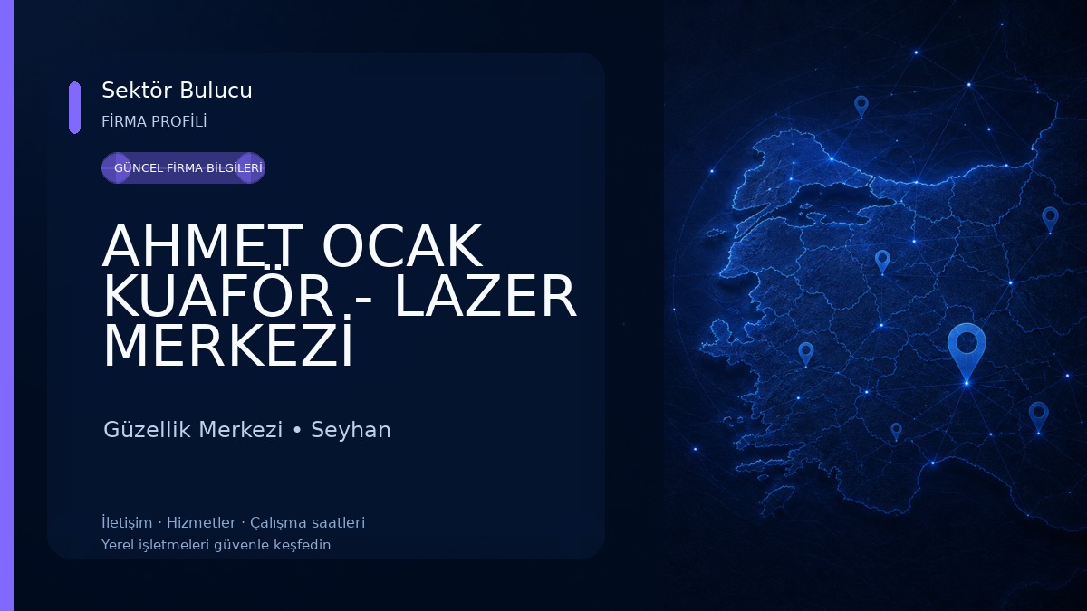 AHMET OCAK KUAFÖR - LAZER MERKEZİ Güzellik Merkezi