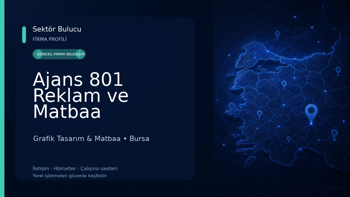 Ajans 801 Reklam ve Matbaa Hizmetleri Grafik Tasarım & Matbaa