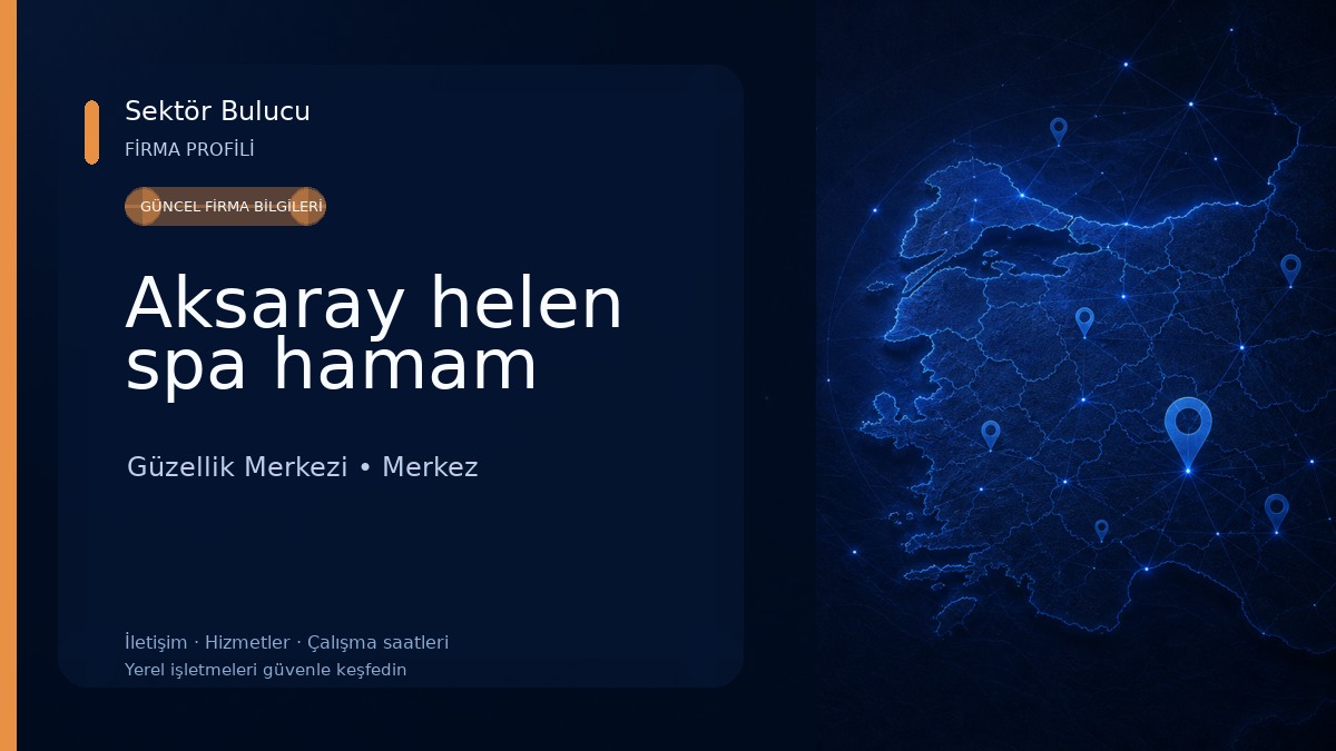 Aksaray helen spa hamam Güzellik Merkezi