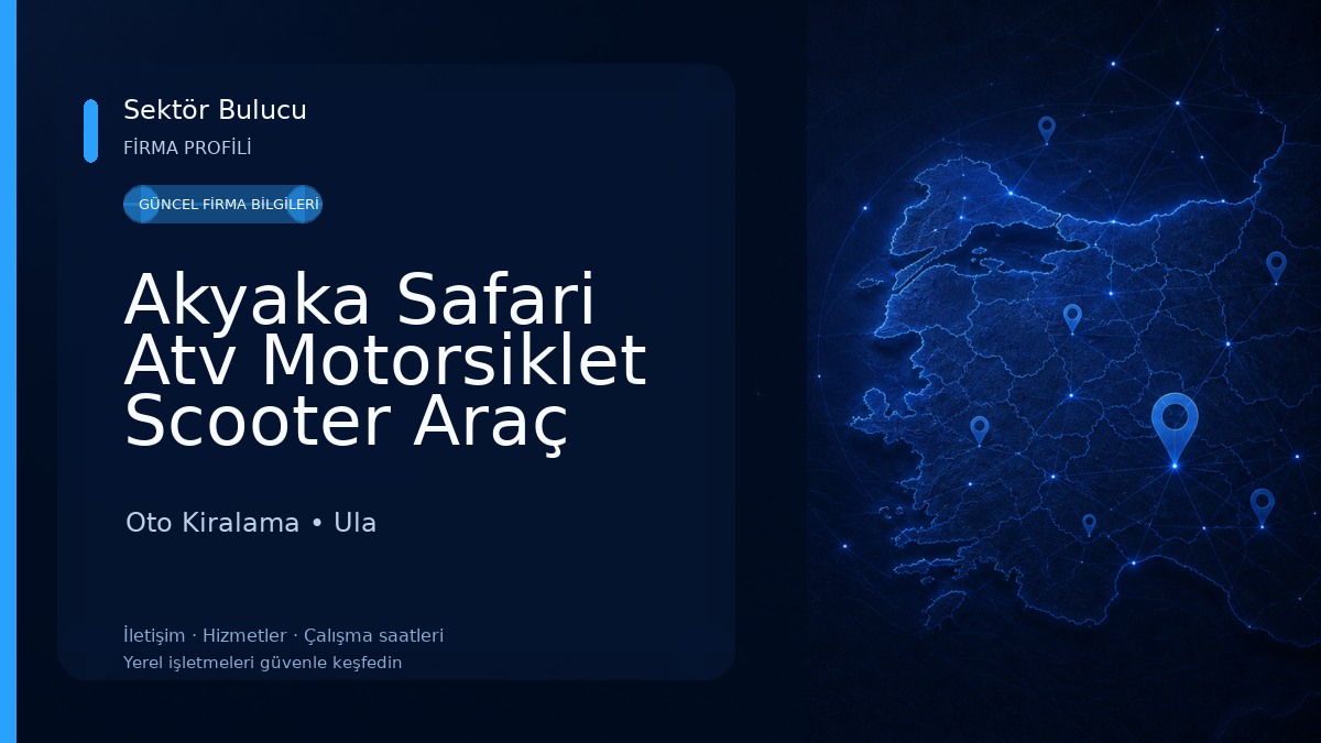 Akyaka Safari Atv Motorsiklet Scooter Araç Kiralama Oto Kiralama