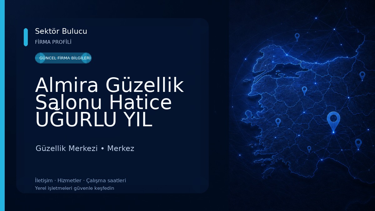 Almira Güzellik Salonu Hatice UĞURLU YIL