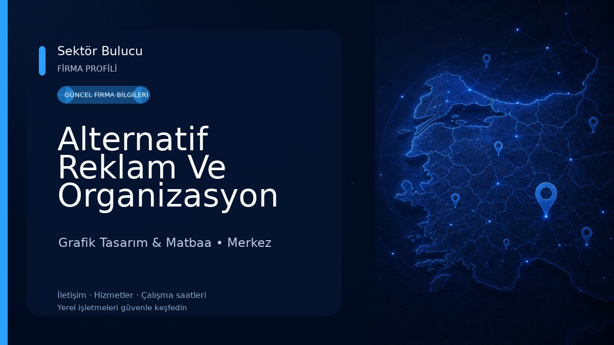 Alternatif Reklam Ve Organizasyon Grafik Tasarım & Matbaa