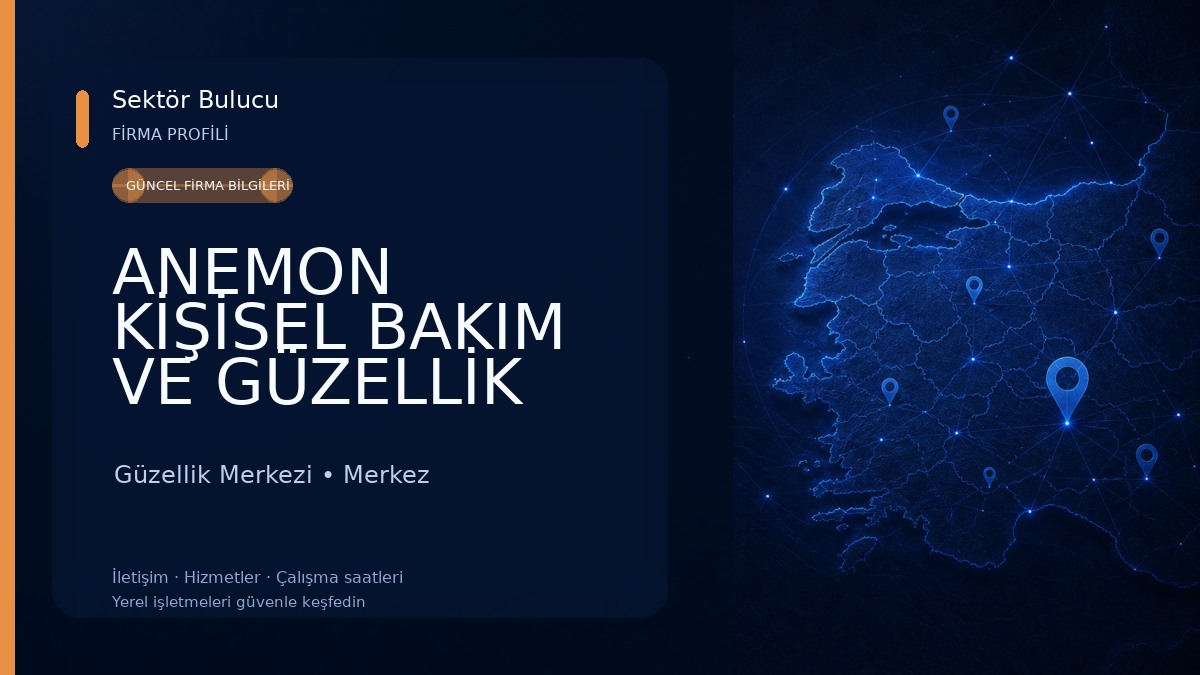 ANEMON KİŞİSEL BAKIM VE GÜZELLİK MERKEZİ Güzellik Merkezi