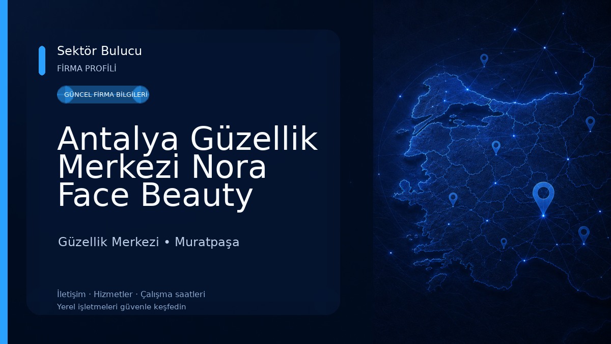 Antalya Güzellik Merkezi Nora Face Beauty Studio Güzellik Merkezi