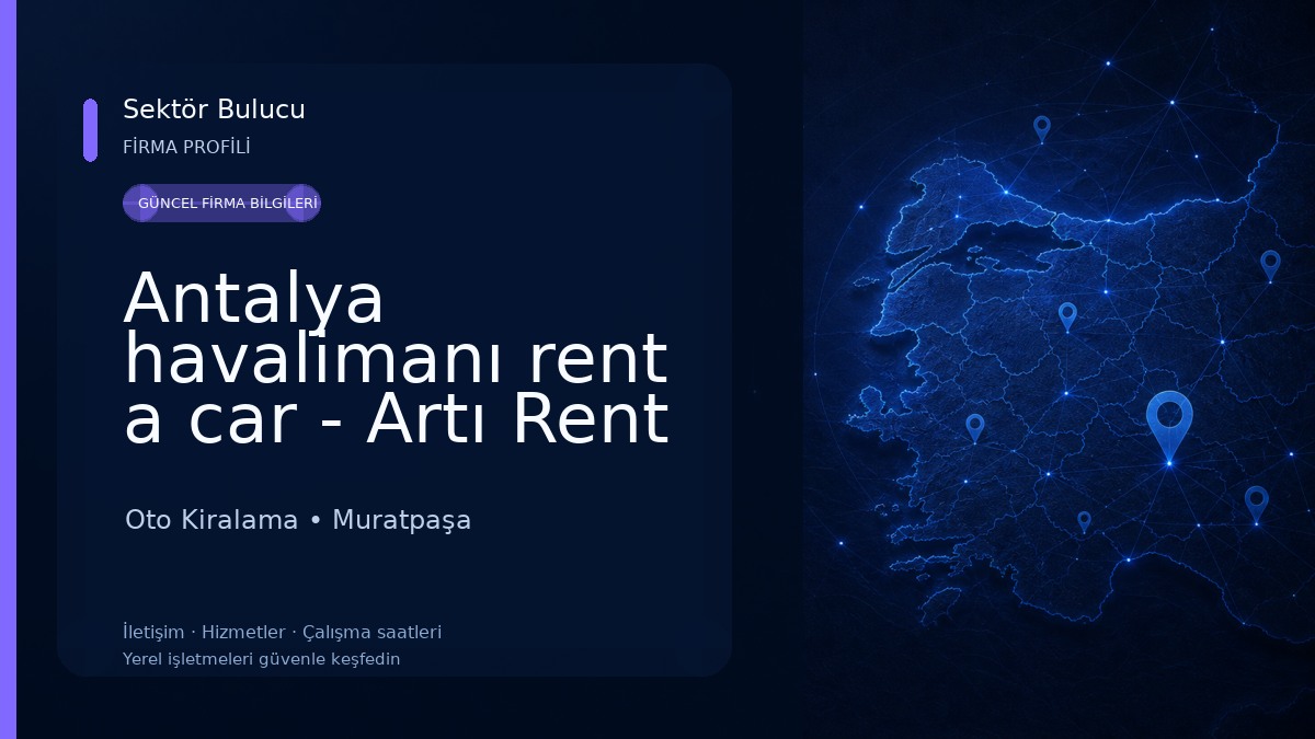 Antalya havalimanı rent a car - Artı Rent A Car Oto Kiralama Oto Kiralama