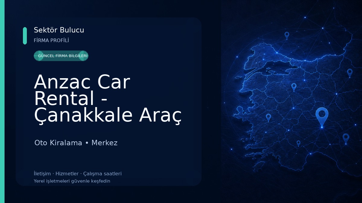 Anzac Car Rental - Çanakkale Araç Kiralama Oto Kiralama