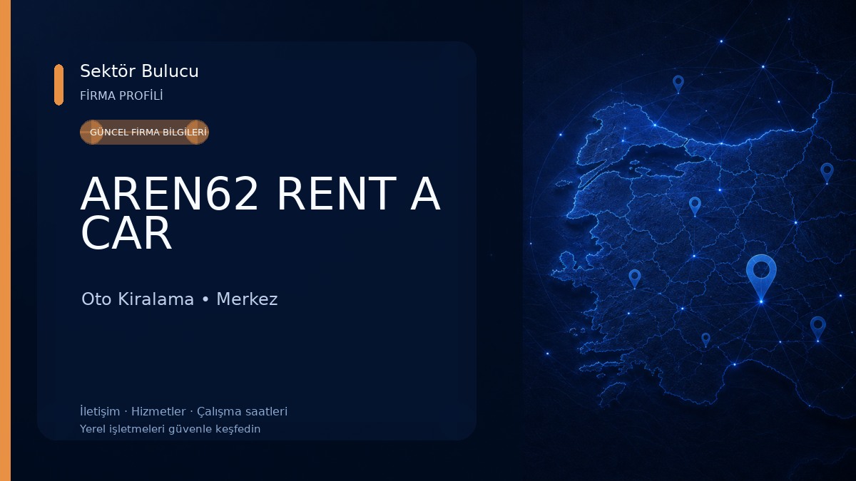 AREN62 RENT A CAR Oto Kiralama