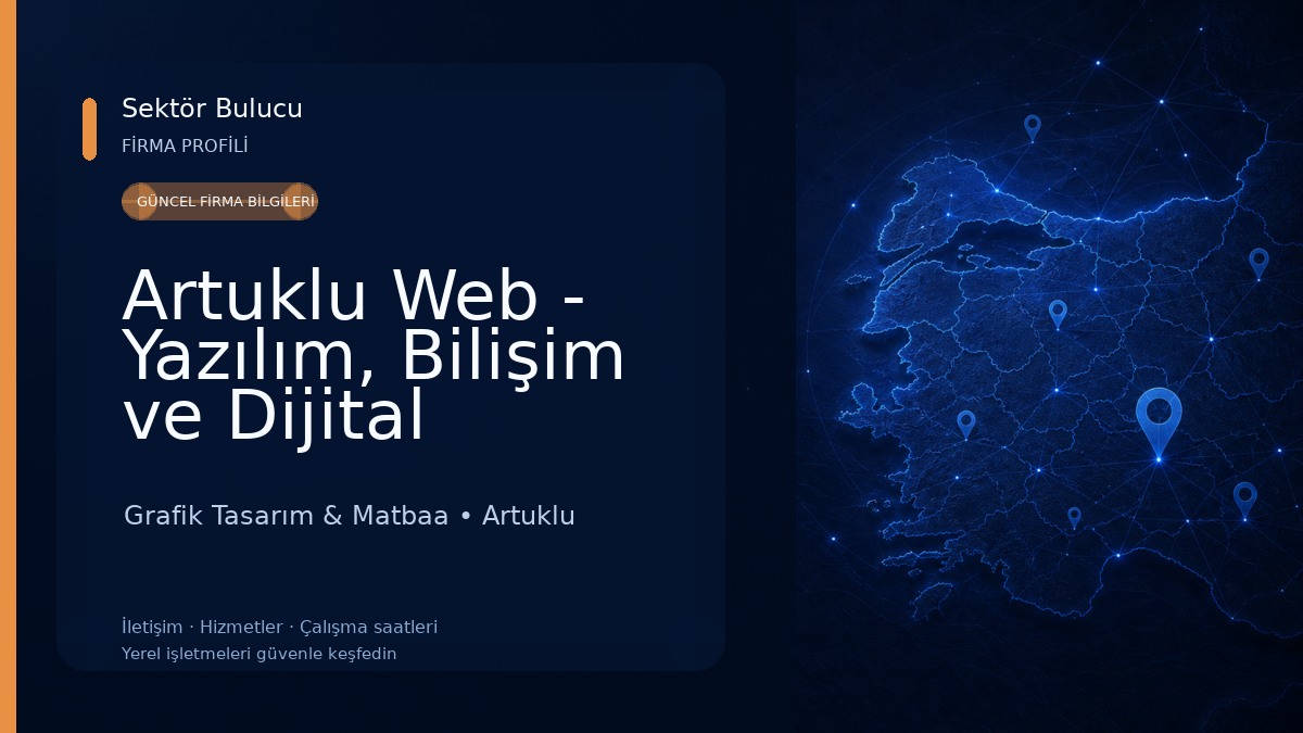 Artuklu Web - Yazılım, Bilişim ve Dijital Reklam Ajansı