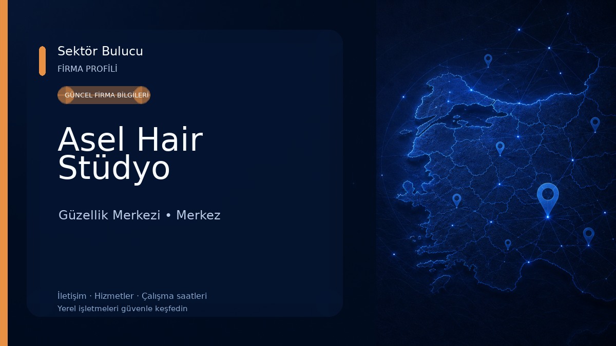 Asel Hair Stüdyo Güzellik Merkezi
