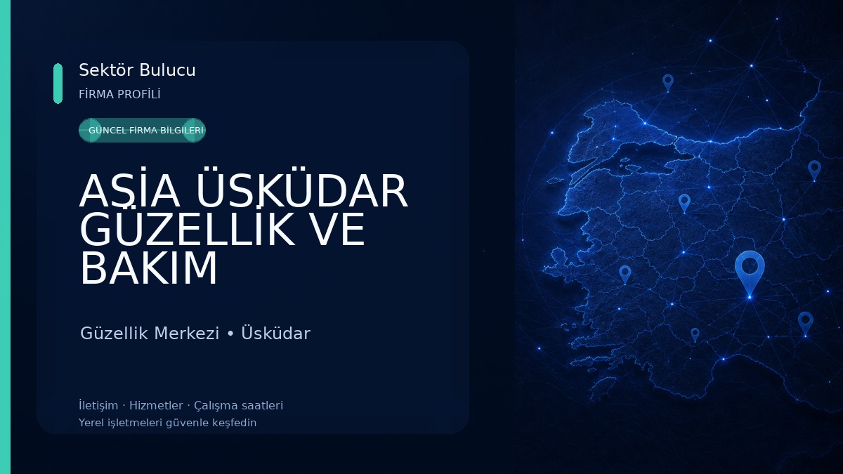 ASİA ÜSKÜDAR GÜZELLİK VE BAKIM Güzellik Merkezi