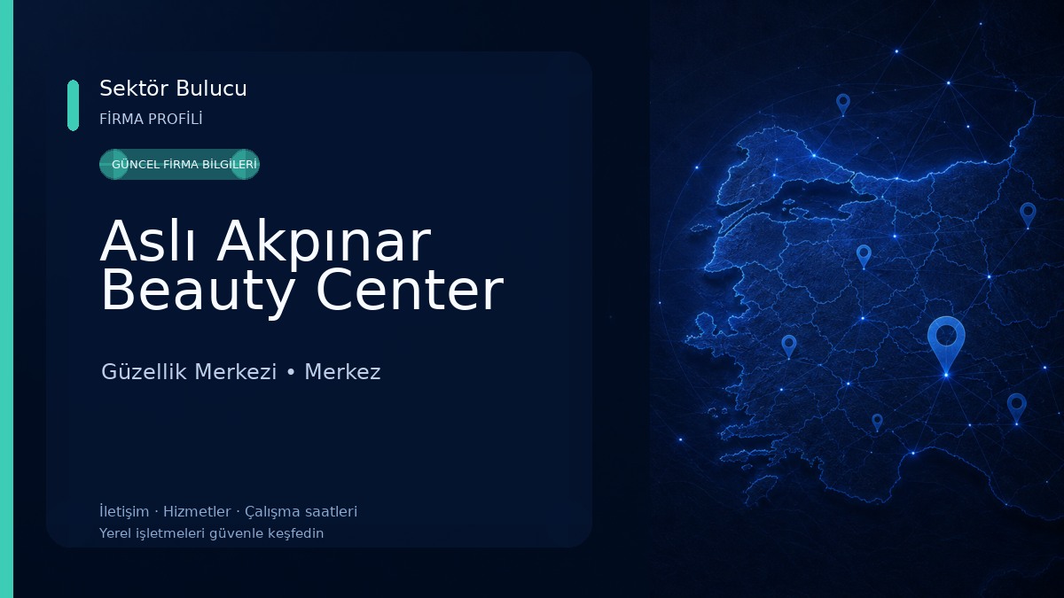 Aslı Akpınar Beauty Center Güzellik Merkezi