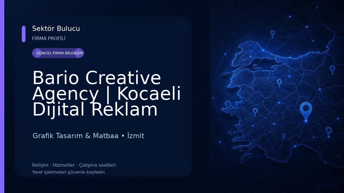Bario Creative Agency | Kocaeli Dijital Reklam Ajansı, Web Sitesi, Mobil Uygulama, Video Prodüksiyon, Grafik Tasarım Firması Grafik Tasarım & Matbaa