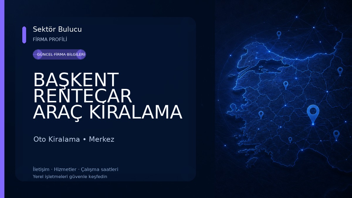 BAŞKENT RENTECAR ARAÇ KİRALAMA Oto Kiralama