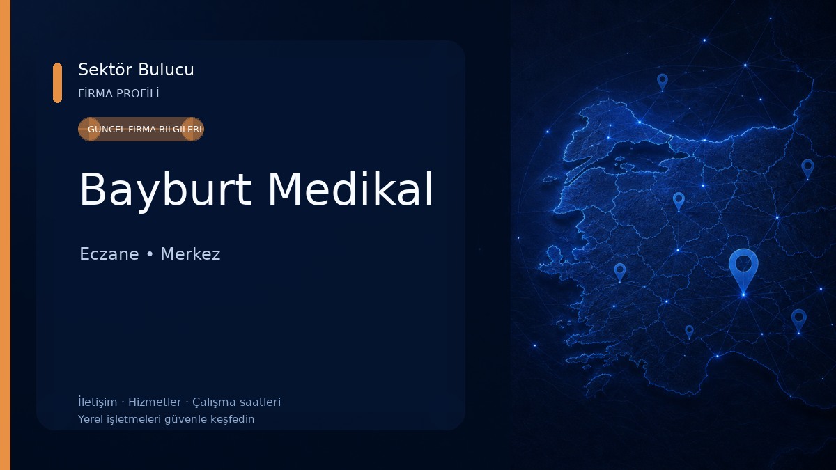 Bayburt Medikal Eczane
