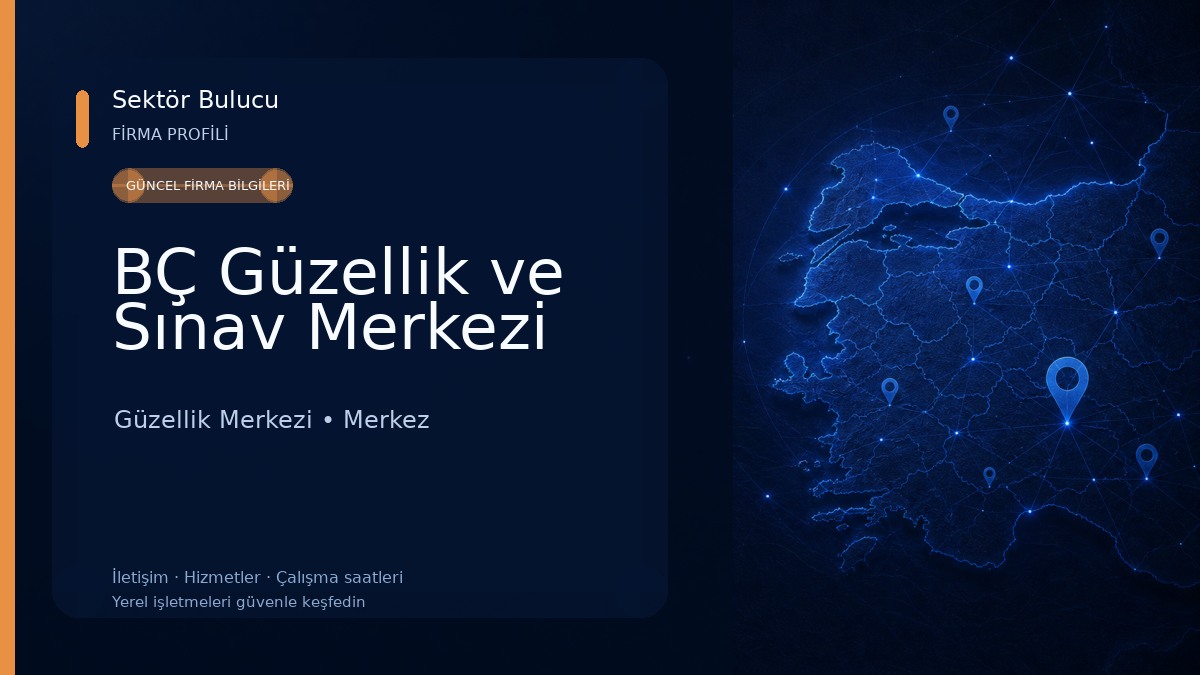 BÇ Güzellik ve Sınav Merkezi Güzellik Merkezi
