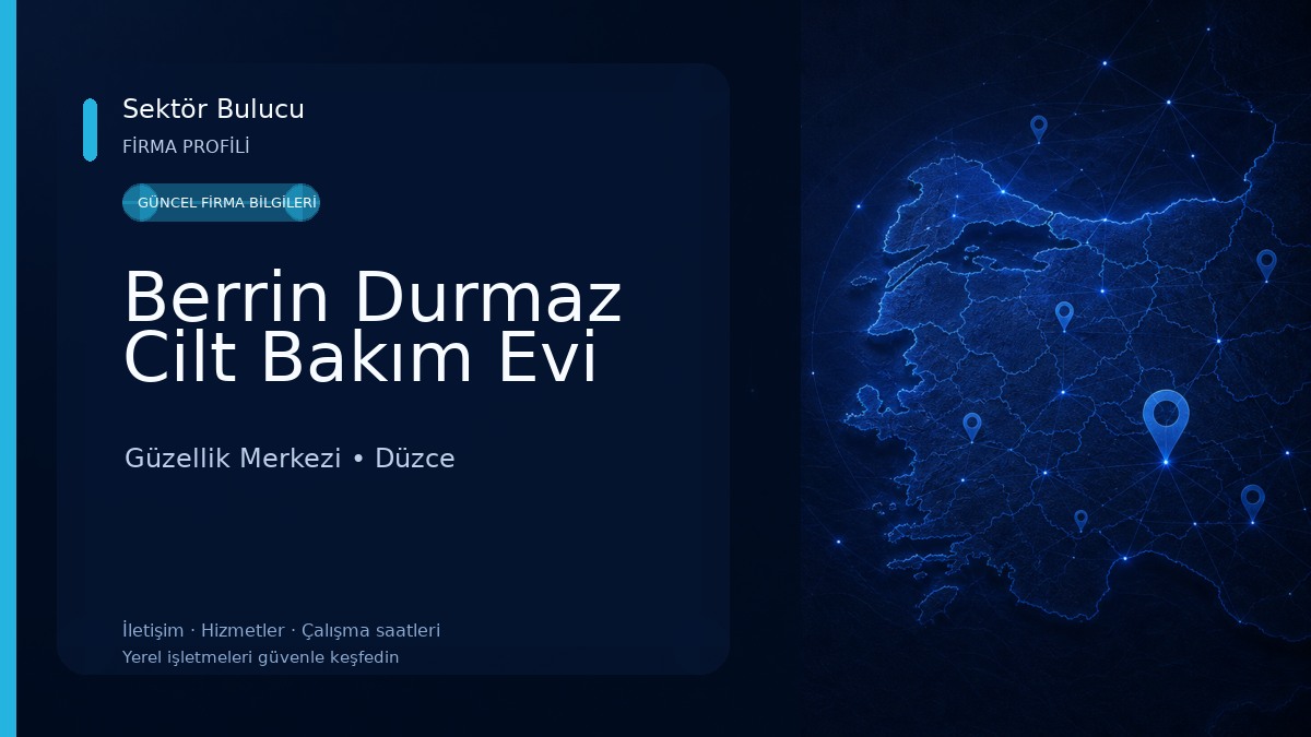 Berrin Durmaz Cilt Bakım Evi Güzellik Merkezi