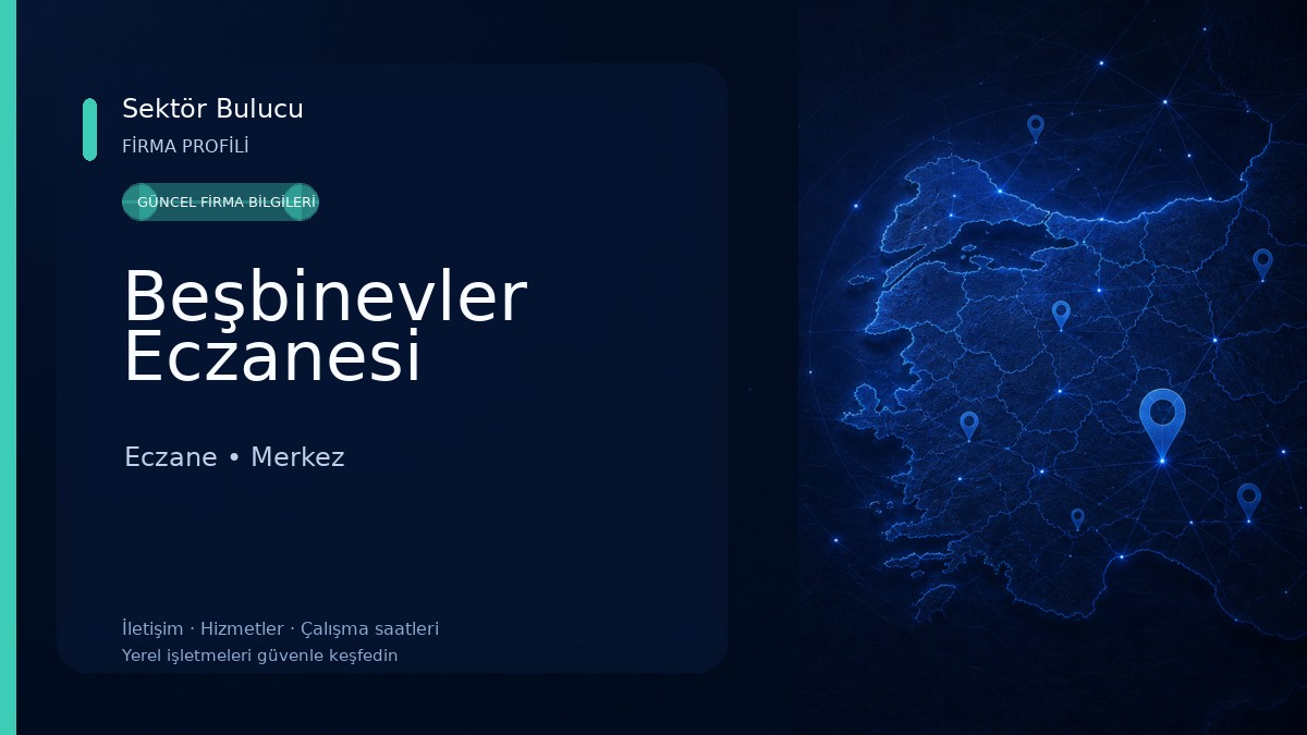 Beşbinevler Eczanesi