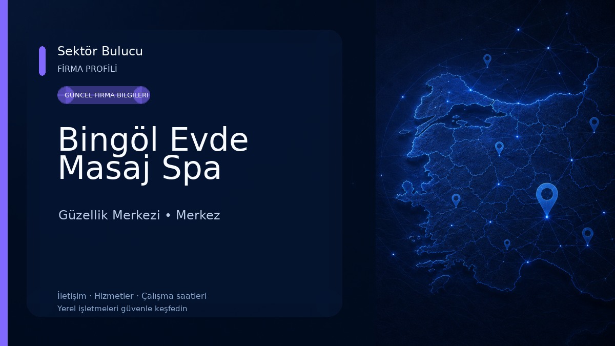 Bingöl Evde Masaj Spa Güzellik Merkezi