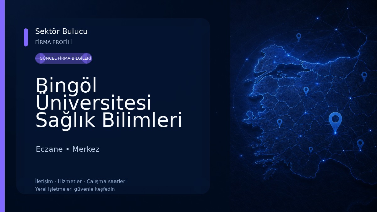 Bingöl Üniversitesi Sağlık Bilimleri Fakültesi