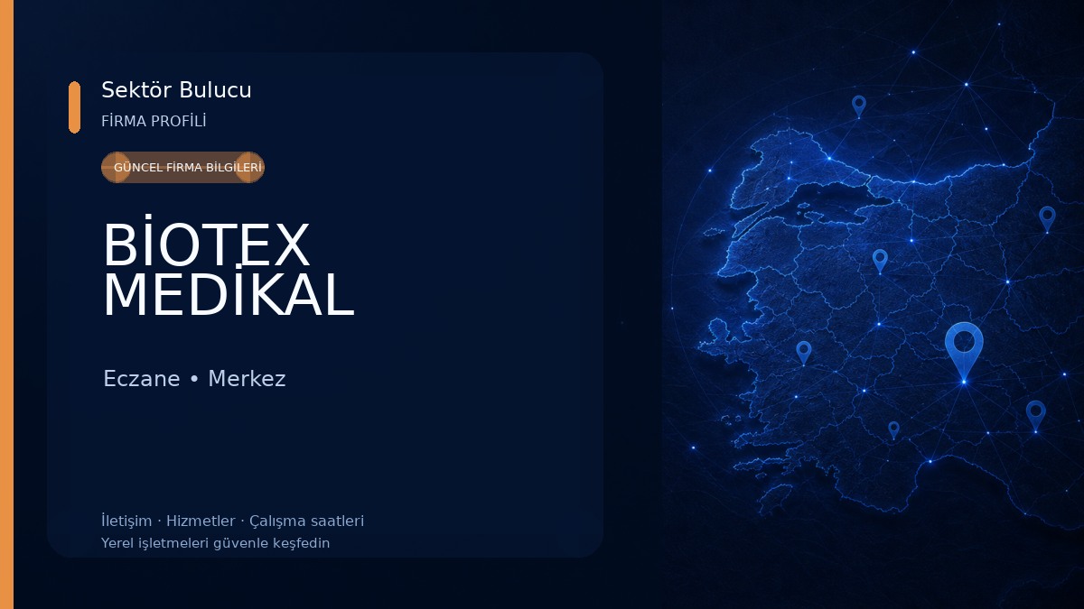 BİOTEX MEDİKAL Eczane