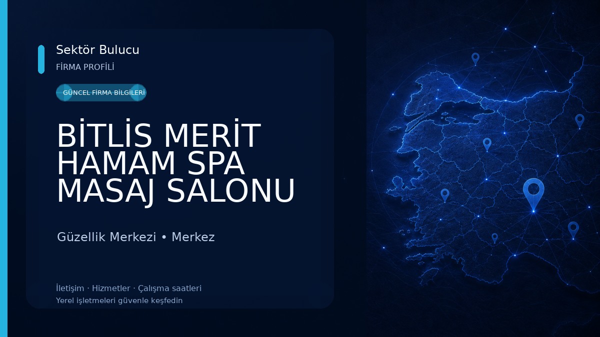 BİTLİS MERİT HAMAM SPA MASAJ SALONU Güzellik Merkezi