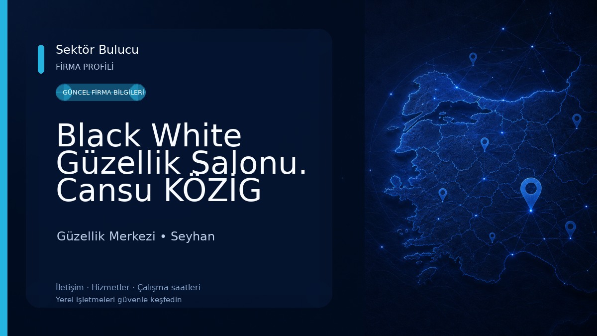 Black White Güzellik Salonu. Cansu KÖZİG
