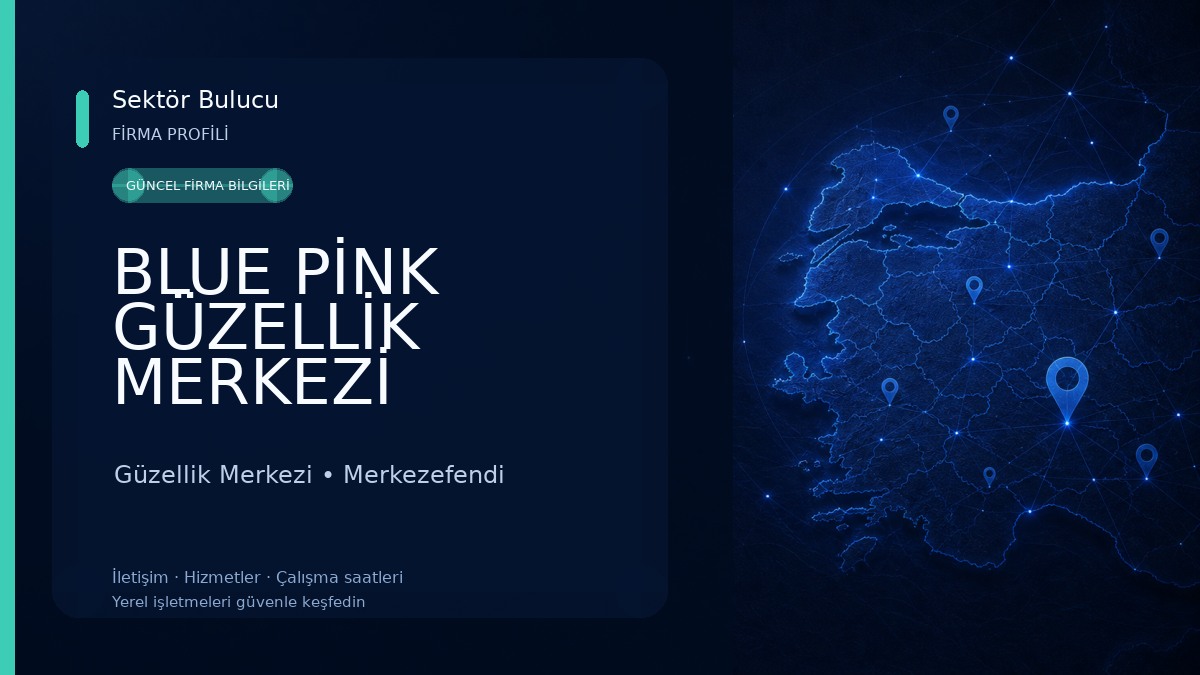 BLUE PİNK GÜZELLİK MERKEZİ DENİZLİ