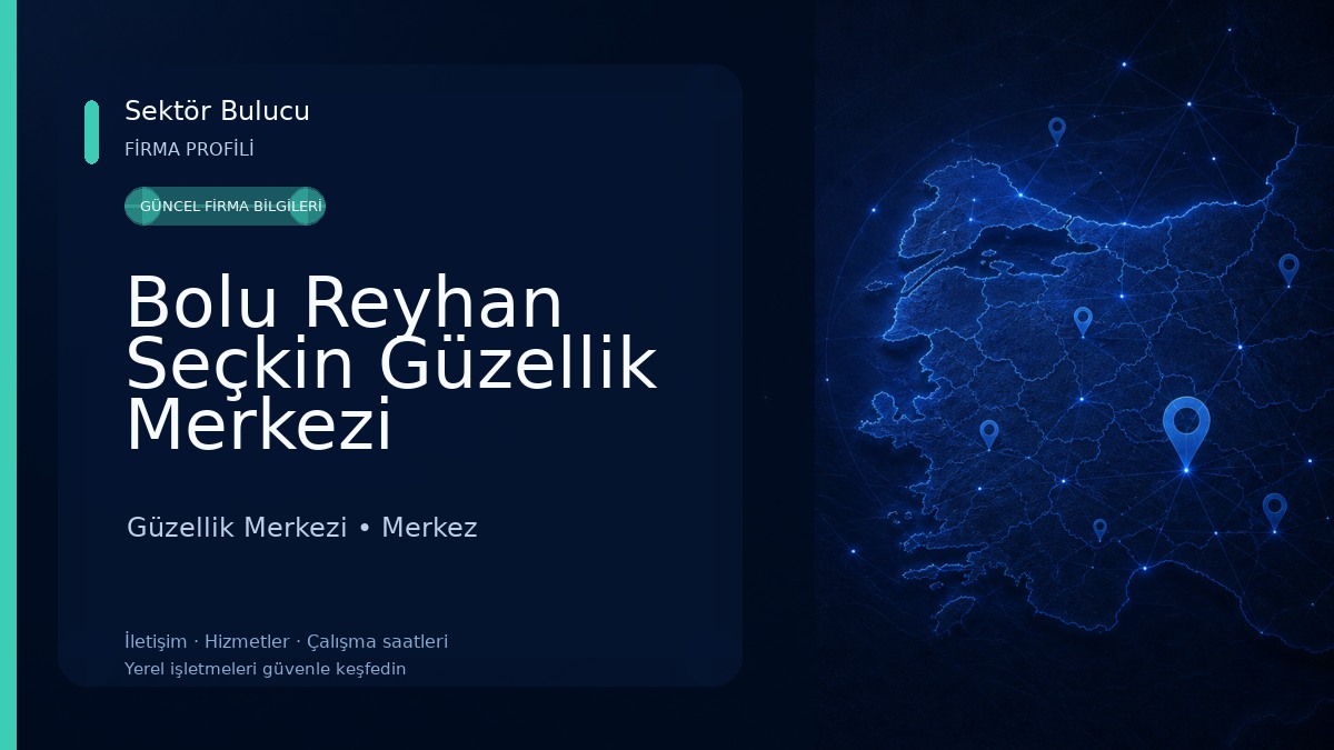Bolu Reyhan Seçkin Güzellik Merkezi Güzellik Merkezi
