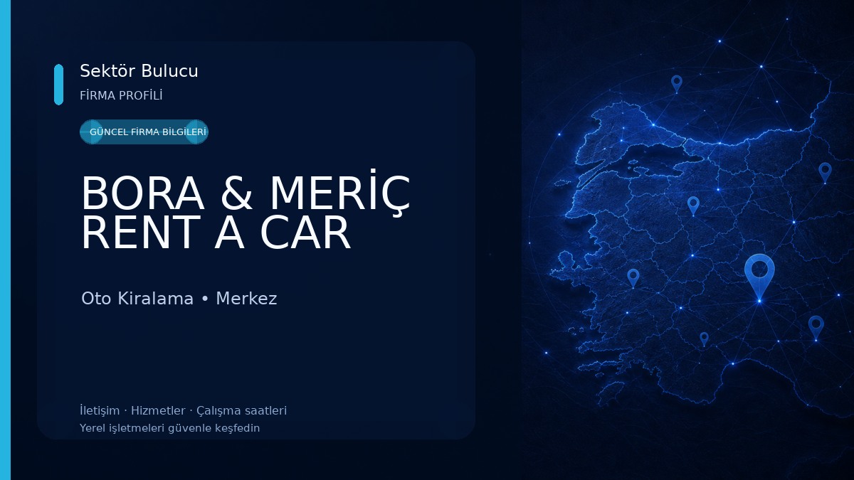 BORA & MERİÇ RENT A CAR Oto Kiralama