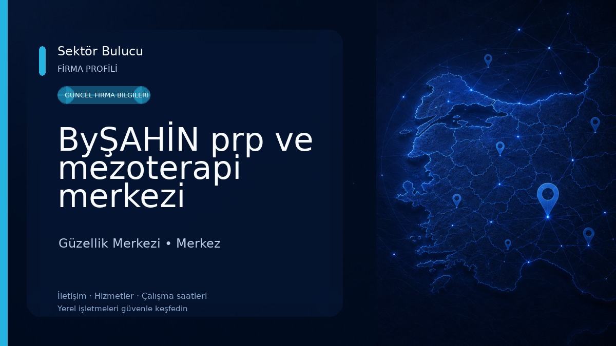 ByŞAHİN prp ve mezoterapi merkezi 