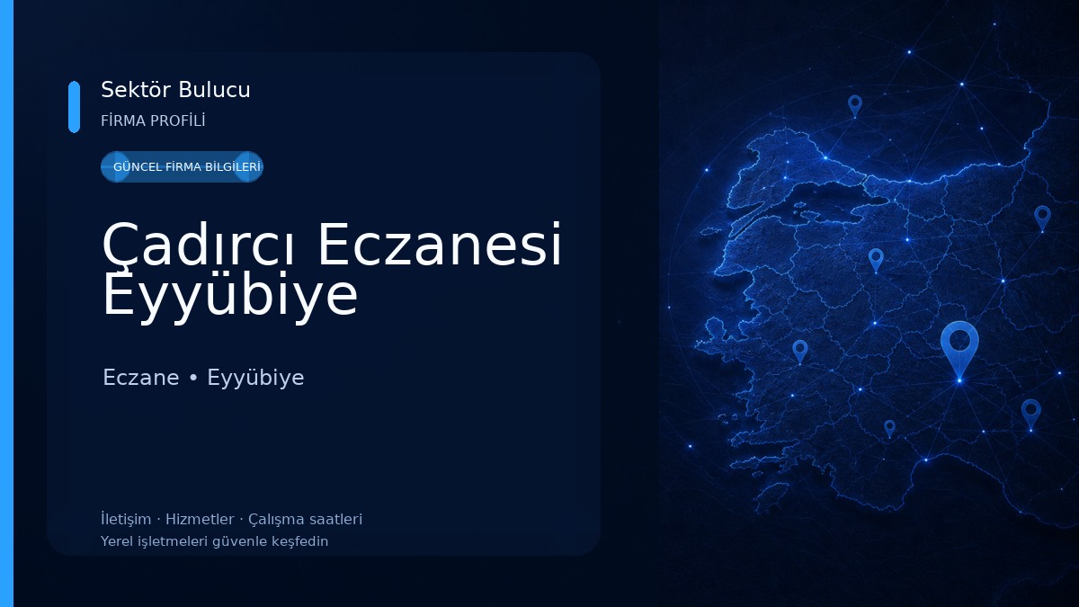 Çadırcı Eczanesi Eyyübiye