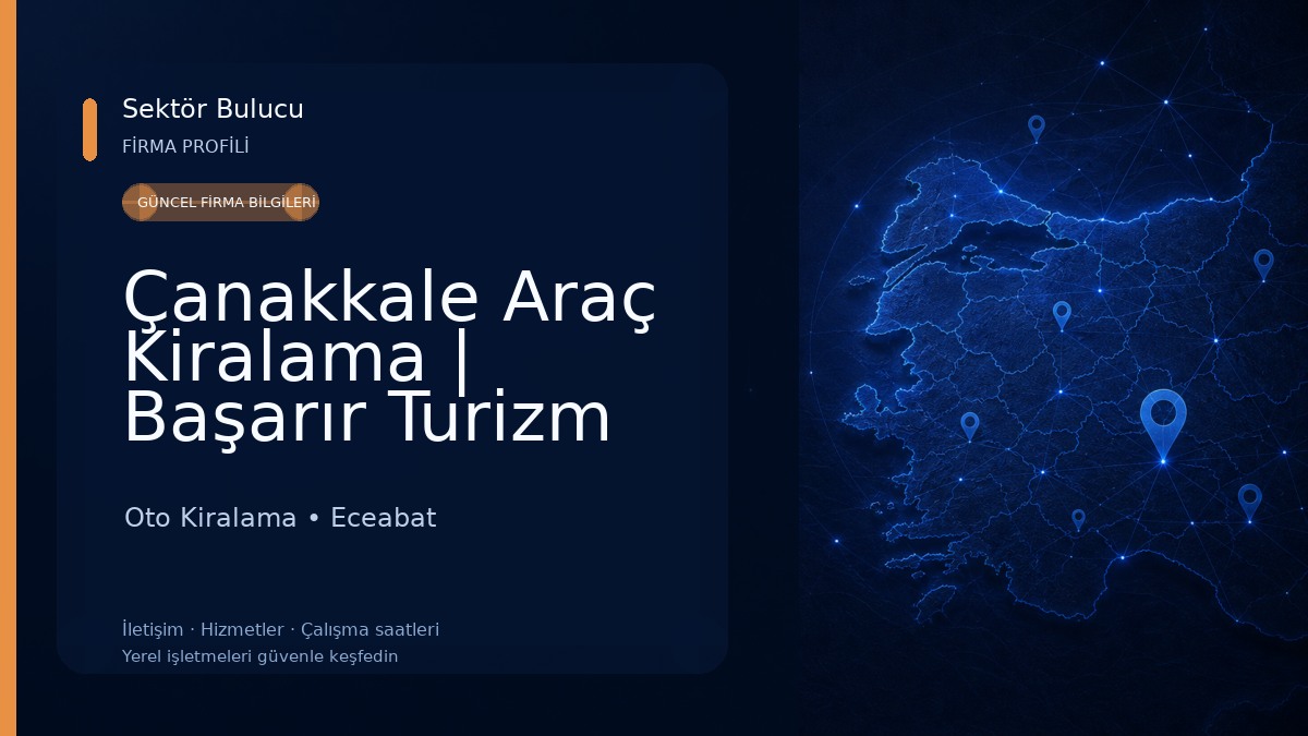 Çanakkale Araç Kiralama | Başarır Turizm Taşımacılık Oto Kiralama
