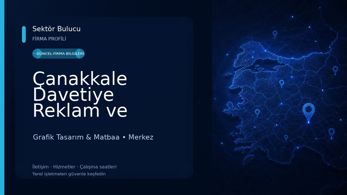 Çanakkale Davetiye Reklam ve Matbaa Hizmetleri Grafik Tasarım & Matbaa
