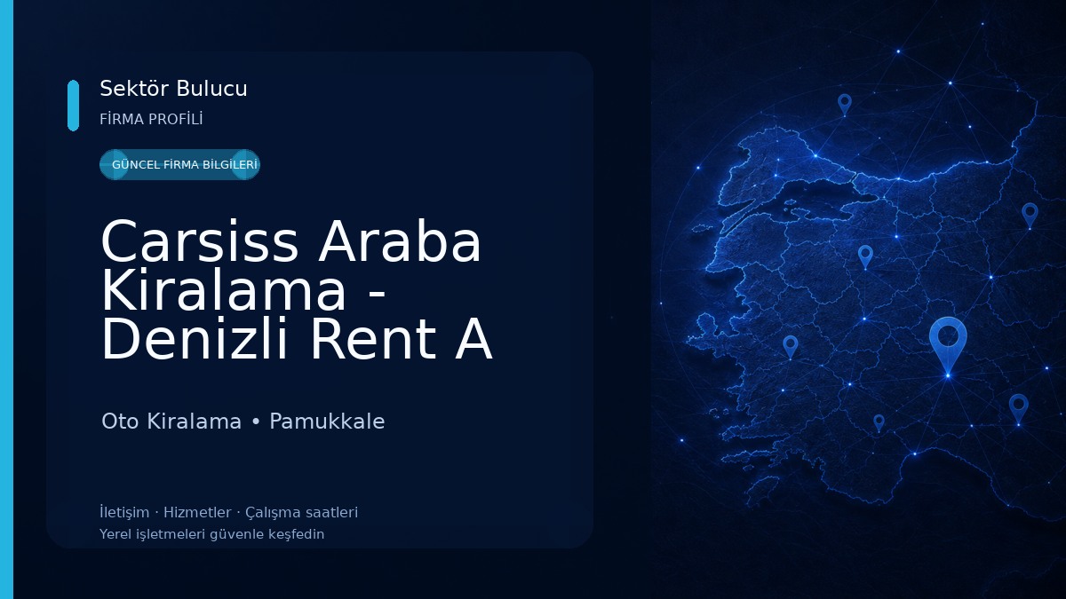 Carsiss Araba Kiralama - Denizli Rent A Car 