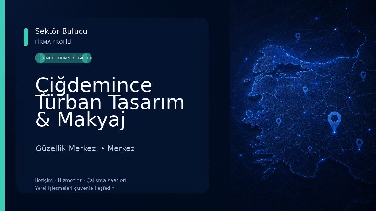 Çiğdemince Türban Tasarım & Makyaj
