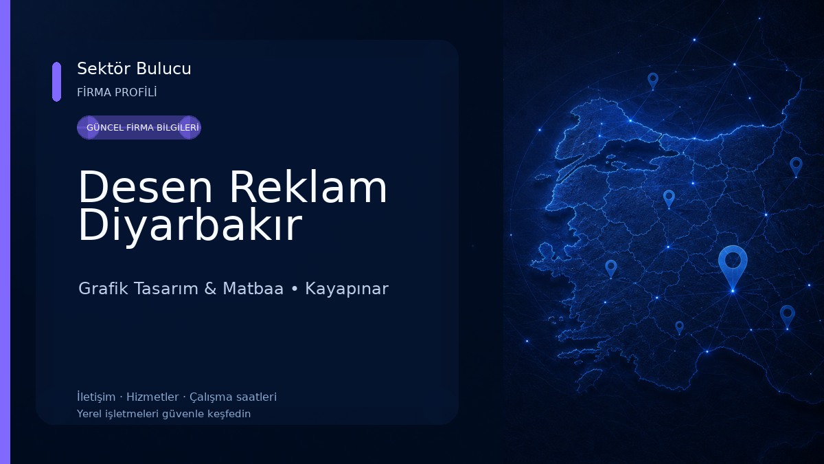 Desen Reklam Diyarbakır Grafik Tasarım & Matbaa