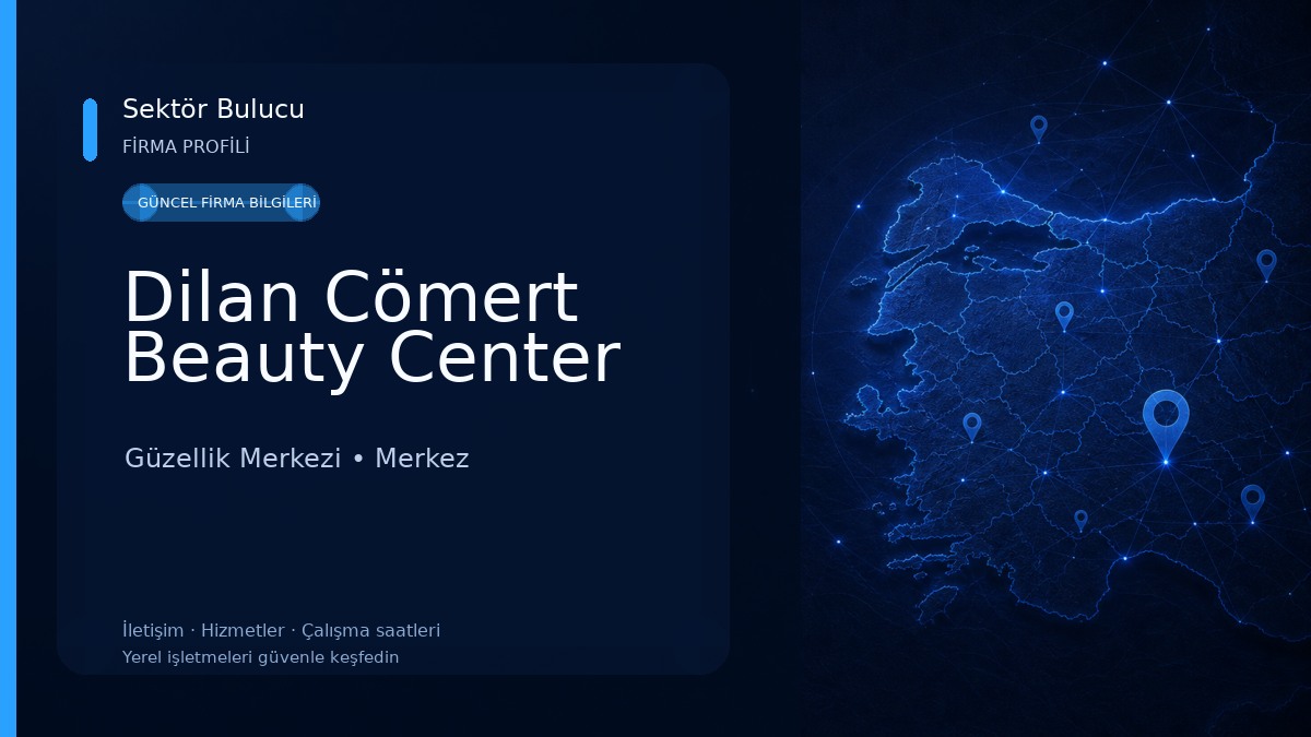 Dilan Cömert Beauty Center Güzellik Merkezi