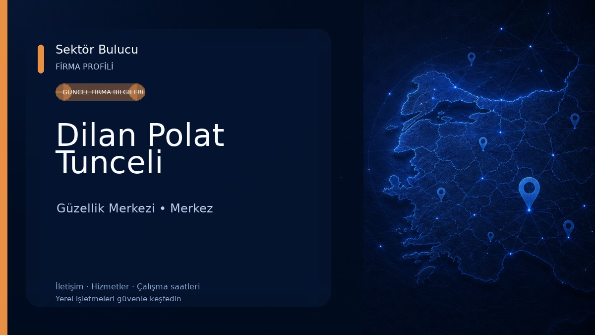 Dilan Polat Tunceli Güzellik Merkezi