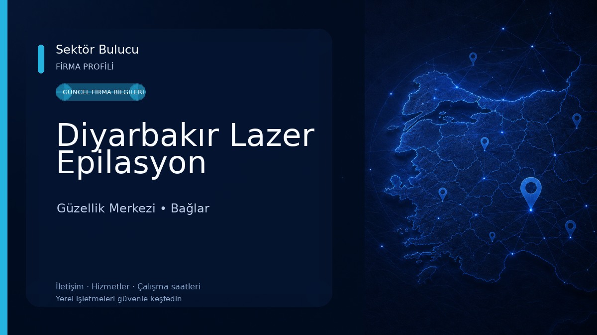 Diyarbakır Lazer Epilasyon
