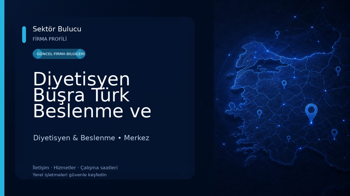 Diyetisyen Büşra Türk Beslenme ve Diyet Merkezi Diyetisyen & Beslenme