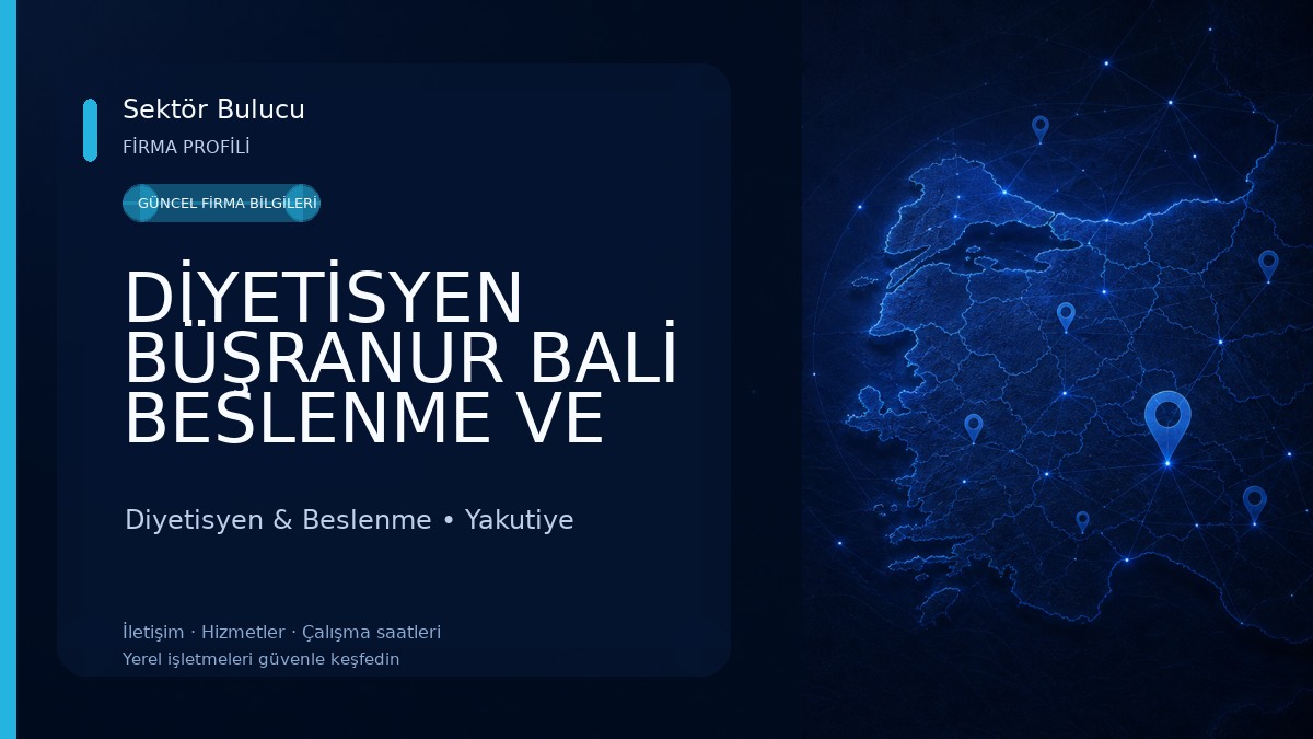 DİYETİSYEN BÜŞRANUR BALİ BESLENME VE DİYET DANIŞMANLIĞI 