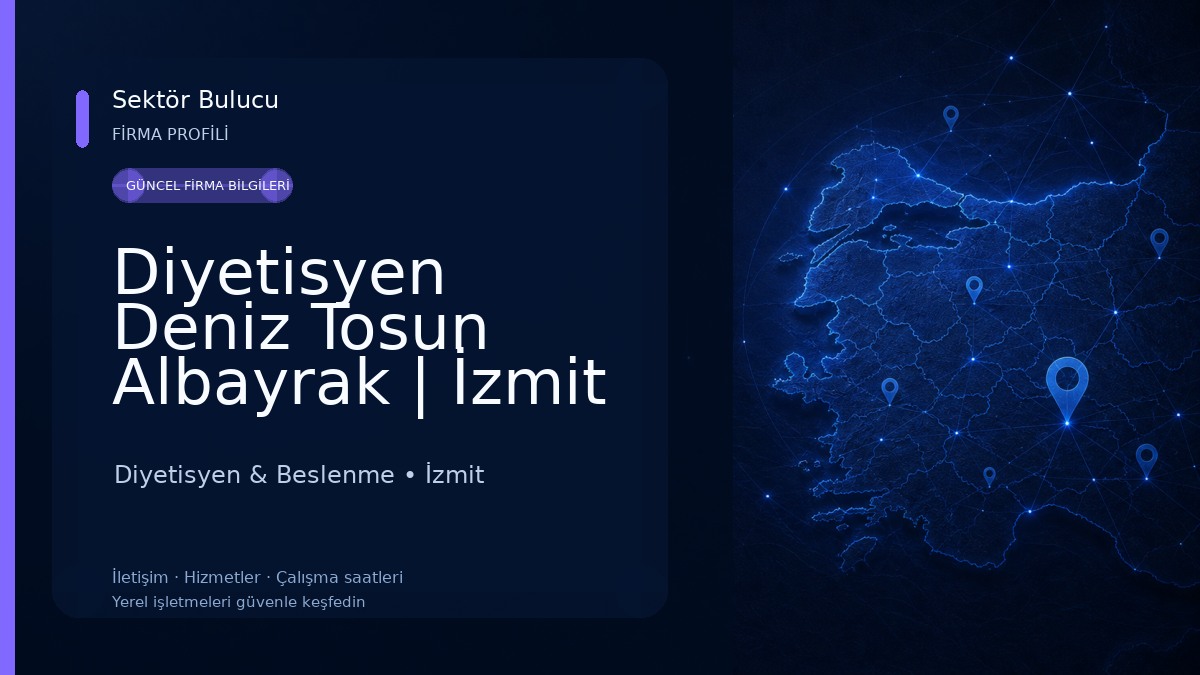 Diyetisyen Deniz Tosun Albayrak | İzmit Diyetisyen | Kocaeli Diyetisyen